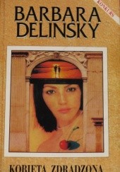 Okładka książki Kobieta zdradzona Barbara Delinsky