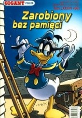 Okładka książki Zarobiony bez pamięci Walt Disney, Redakcja magazynu Kaczor Donald