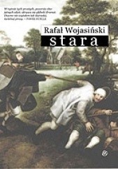 Okładka książki Stara Rafał Wojasiński