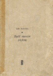Okładka książki Bądź zawsze piękną Lilo Aureden