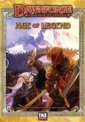 Okładka książki Dawnforge: Age of Legend praca zbiorowa