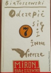 Okładka książki Odczepić się i inne wiersze Miron Białoszewski