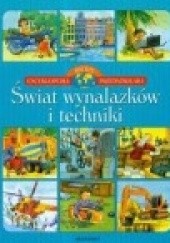 Okładka książki Świat wynalazków i techniki Wojciech Grajewski