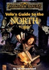 Okładka książki Volo's Guide to the North Ed Greenwood