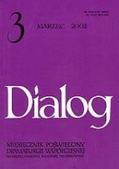 Okładka książki Dialog, nr 3 / marzec 2002