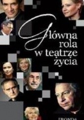 Okładka książki Główna rola w teatrze życia Elżbieta Ruman