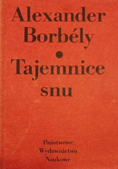 Okładka książki Tajemnice snu Alexander Borbély