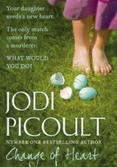Okładka książki Change of Heart Jodi Picoult