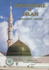 Okładka książki Spojrzenie w islam Hammudah Abdalati