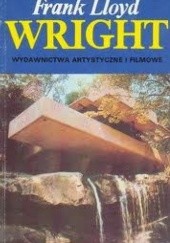 Okładka książki Frank Lloyd Wright - architektura i przestrzeń Peter Blake