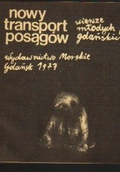 Okładka książki Nowy transport posągów : wiersze młodych poetów gdańskich Zbigniew Joachimiak