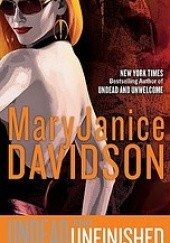 Okładka książki Undead And Unfinished Mary Janice Davidson