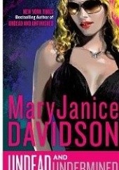 Okładka książki Undead and Undermined Mary Janice Davidson