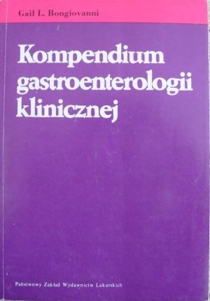 Kompendium gastroenterologii klinicznej