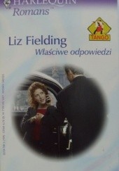 Okładka książki Właściwe odpowiedzi Liz Fielding