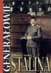 Okładka książki Generałowie Stalina William Spahr