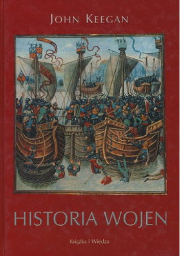 Okładka książki Historia wojen John Keegan