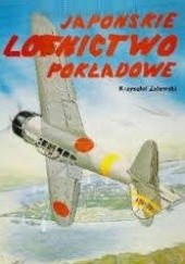 Okładka książki Japońskie lotnictwo pokładowe