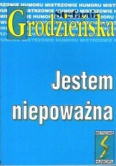Okładka książki Jestem niepoważna Stefania Grodzieńska