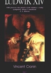 Okładka książki Ludwik XIV Vincent Cronin