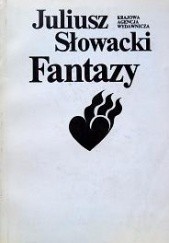 Okładka książki Fantazy Juliusz Słowacki