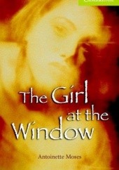 Okładka książki The Girl at the Window Antoinette Moses