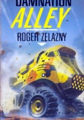 Okładka książki Damnation Alley Roger Zelazny