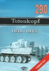 Okładka książki Totenkopf 1939-1943 Jacek Solarz