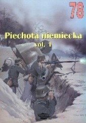 Okładka książki Piechota niemiecka 1939-1945 Marcin Bryja