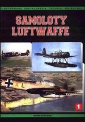 Samoloty Luftwaffe 1933-1945. Tom I