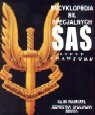 Encyklopedia sił specjalnych SAS. Najsłynniejsza jednostka specjalna świata