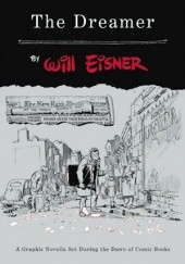 Okładka książki The Dreamer Will Eisner