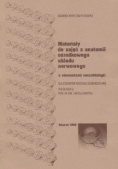 Okładka książki Materiały do zajęć z anatomii ośrodkowego układu nerwowego Janusz Moryś