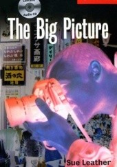 Okładka książki The Big Picture Sue Leather