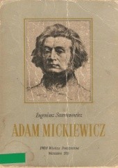 Okładka książki Adam Mickiewicz Eugeniusz Sawrymowicz
