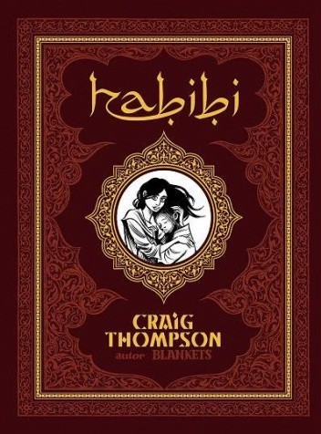Okładka książki Habibi Craig Thompson