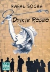 Okładka książki Dzikie rodeo