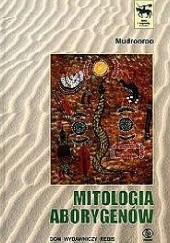 Okładka książki Mitologia Aborygenów Colin Thomas Johnson