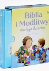 Okładka książki Biblia i modlitwy małego dziecka Sarah Toulmin