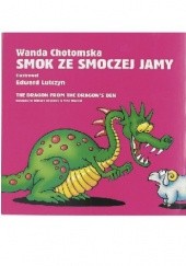 Okładka książki Smok ze smoczej jamy Wanda Chotomska