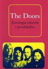 Okładka książki The Doors. Antologia tekstów i przekładów Danny Sugerman