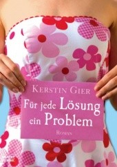 Okładka książki Für jede Lösung ein Problem Kerstin Gier