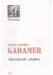 Okładka książki Aktualność piękna Hans-Georg Gadamer