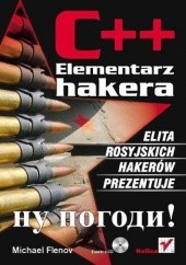 Okładka książki C++. Elementarz hakera Michael Flenov