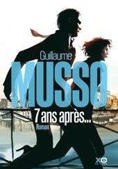 Okładka książki 7 ans après... Guillaume Musso