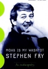 Okładka książki Moab Is My Washpot Stephen Fry