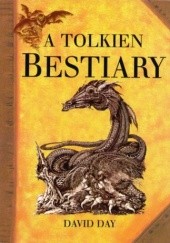 Okładka książki A Tolkien Bestiary David Day