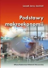 Okładka książki Podstawy makroekonomii Leszek Jerzy Jasiński