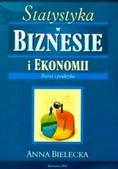 Okładka książki Statystyka w biznesie i ekonomii Anna Bielecka
