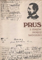 Okładka książki Prus. Z dziejów recepcji twórczości Edward Pieścikowski